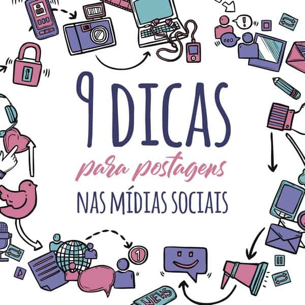 9 dicas para postagens nas redes sociais
