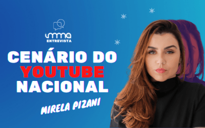 Entrevista com Mirela Pizani: o cenário do YouTube no Brasil